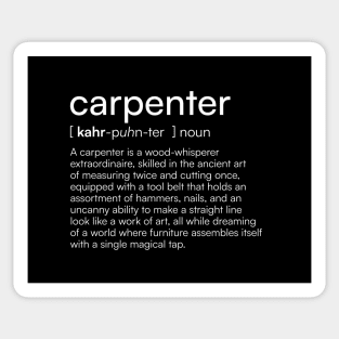 Carpenter definition Sticker